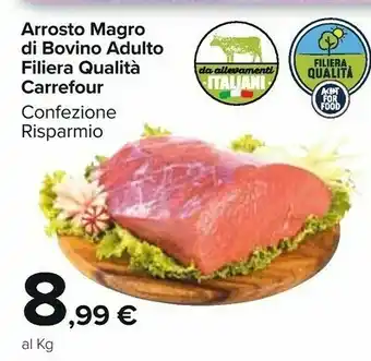 Carrefour Arrosto Magro Di Bovino Adulto offerta