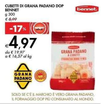 Bennet CUBETTI DI GRANA PADANO DOP BENNET g 300 offerta