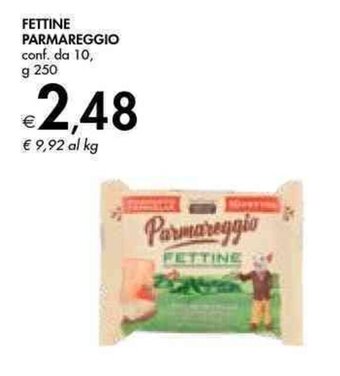 Bennet FETTINE PARMAREGGIO conf. da 10, g 250 offerta