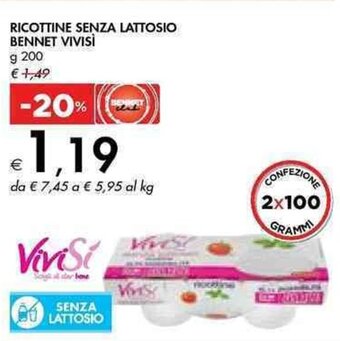 Bennet RICOTTINE SENZA LATTOSIO BENNET VIVISÌ g 200 offerta