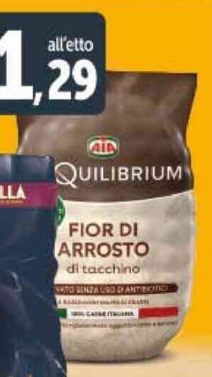 Deco Supermercati AIA aequilibrium arrosto di tacchino offerta