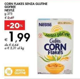 Bennet CORN FLAKES SENZA GLUTINE GOFREE NESTLÉ g 375 offerta