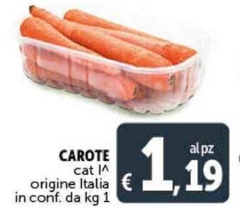 Deco Supermercati CAROTE cat ^ origine Italia in conf. da kg 1 offerta