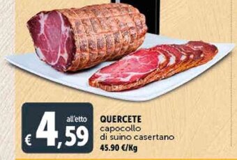 Deco Supermercati QUERCETE capocollo di suino casertano offerta