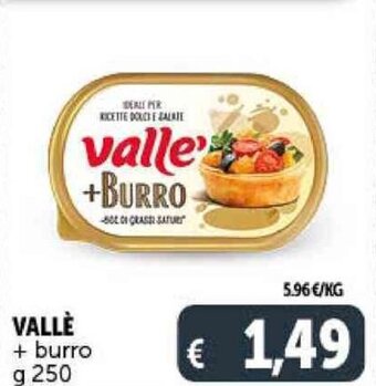 Deco Supermercati VALLÈ + burro g 250 offerta