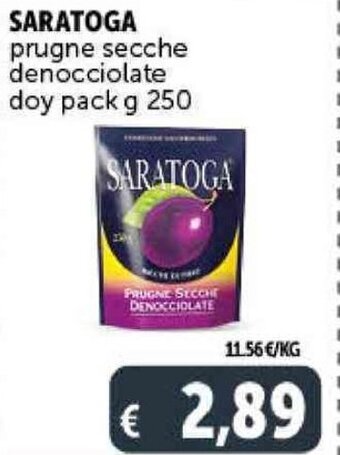 Deco Supermercati SARATOGA prugne secche denocciolate doy pack g 250 offerta