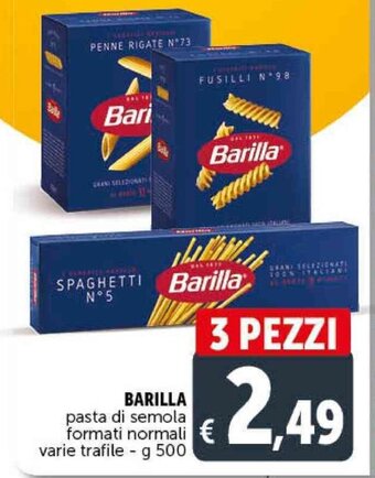 Deco Supermercati BARILLA pasta di semola formati normali varie trafile 3 PEZZI g 500 offerta