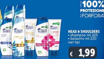 Deco Supermercati HEAD & SHOULDERS • shampoo ml 225 • balsamo ml 220 vari tipi offerta