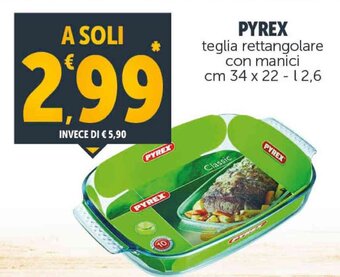 Deco Supermercati PYREX teglia rettangolare con manici cm 34 x 22 - 12,6 offerta
