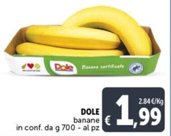 Deco Supermercati DOLE banane in conf. da g 700 - al pz offerta