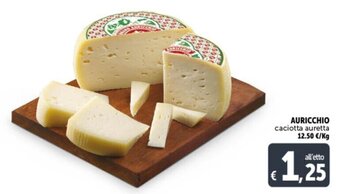 Deco Supermercati AURICCHIO caciotta auretta offerta