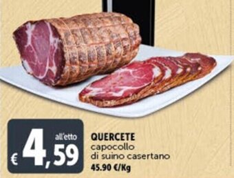 Deco Supermercati QUERCETE capocollo di suino casertano offerta