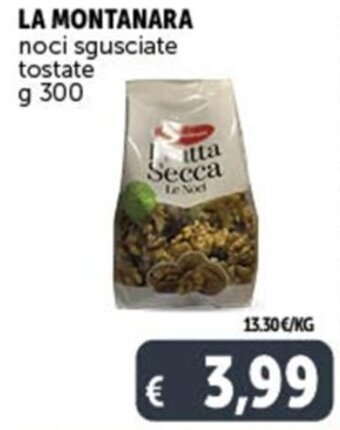 Deco Supermercati LA MONTANARA noci sgusciate tostate g 300 offerta