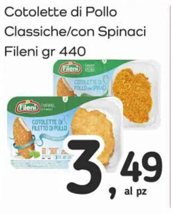 Famila Market Cotolette di Pollo Classiche/con Spinaci Fileni gr 440 offerta
