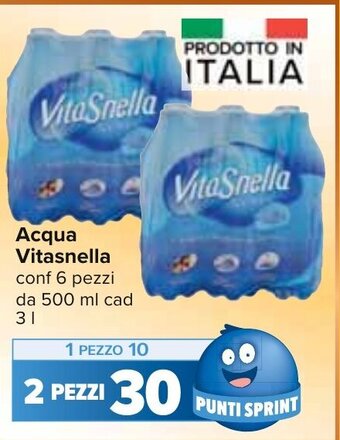 Carrefour Acqua Vitasnella conf 6 pezzi da 500 ml cad 3 l offerta
