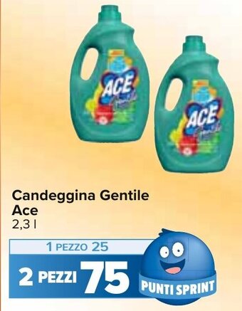 Carrefour Candeggina Gentile Ace 2,3 l offerta