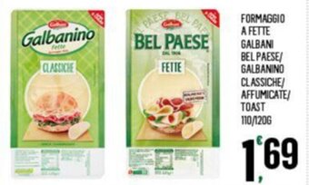 Despar FORMAGGIO A FETTE GALBANI BEL PAESE/ GALBANINO CLASSICHE/ AFFUMICATE/ TOAST 110/120G offerta