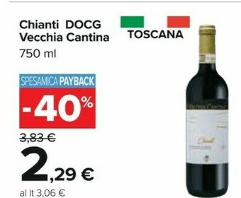 Carrefour Vecchia cantina Chianti offerta