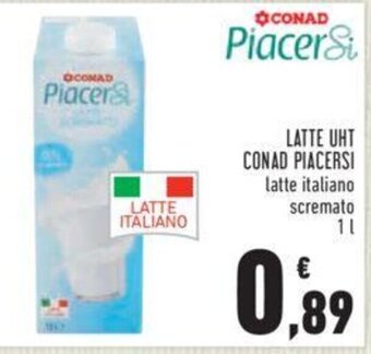 Conad LATTE UHT CONAD PIACERSI latte italiano scremato 1 l offerta