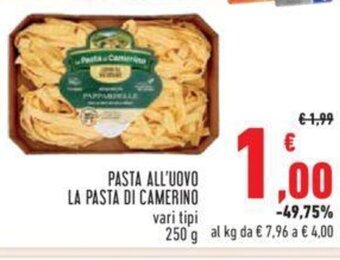 Conad PASTA ALL'UOVO LA PASTA DI CAMERINO vari tipi 250 g offerta