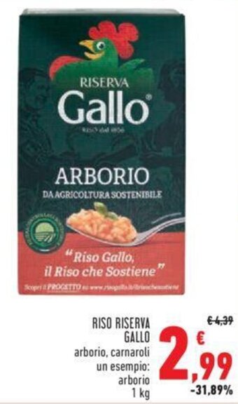 Conad RISO RISERVA GALLO 1 kg offerta