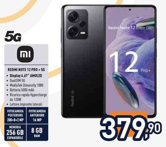 Unieuro REDMI NOTE 12 PRO + 5G offerta