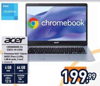 Unieuro acer CHROMEBOOK 314 (CB314-1H-C3VB) offerta