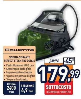 Unieuro Rowenta SISTEMA STIRANTE PERFECT STEAM PRO DG8626 offerta