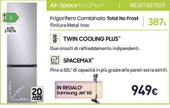 Unieuro Frigorifero Combinato Total No Frost Finitura Metal Inox Air-Space EcoFlex RB38T607BS9 offerta