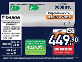 Unieuro DAIKIN CONDIZIONATORE MONOSPLIT NEW CLASSIC 25 offerta