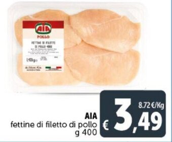 Deco Supermercati AIA fettine di filetto di pollo g 400 offerta
