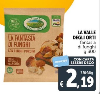 Deco Supermercati LA VALLE DEGLI ORTI fantasia di funghi g 300 offerta