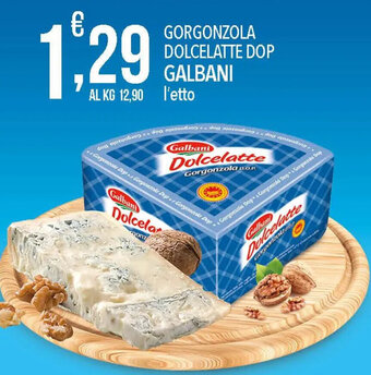 Iper Nonna Isa GORGONZOLA DOLCELATTE DOP GALBANI offerta