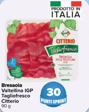 Carrefour Citterio Bresaola Valtellina Igp Tagliofresco 90g offerta