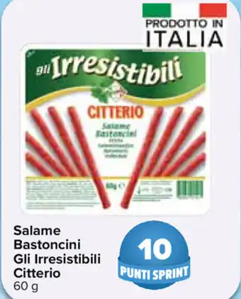 Carrefour Citterio Salame Bastoncini Gli Irresistibili 60g offerta