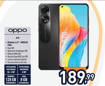 Unieuro Oppo a78 4g smartphone, ai doppia fotocamera 50+2mp, selfie 8mp, display 6.43” 90hz amoled fhd+, 5000mah, ram 8(esp 4gb/6gb/8 offerta