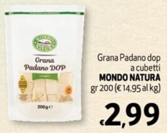 Grana Padano DOP a cubetti MONDO NATURA gr 200