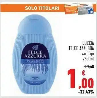 Conad Superstore Felce Azzurra Doccia Classico Corpo 250ml Doccia Gel offerta