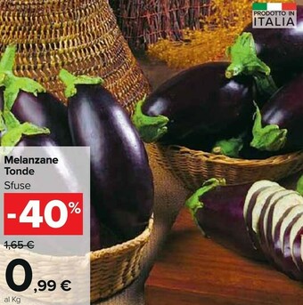 Carrefour Melanzane Tonde Sfuse offerta