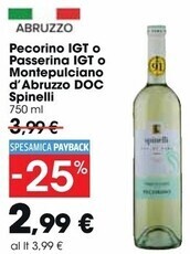 Carrefour Market Spinelli pecorino igt o passerina igt o montepulciano d'abruzzo doc offerta