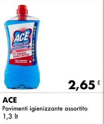 Iper Tosano ACE Pavimenti igienizzante assortito 1,3 lt offerta