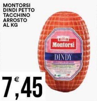 Vantaggio Cash&Carry MONTORSI DINDI PETTO TACCHINO ARROSTO offerta