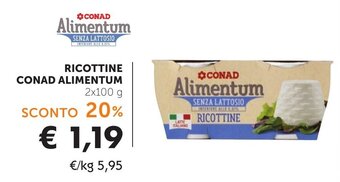 Conad RICOTTINE CONAD ALIMENTUM 2x100 g offerta