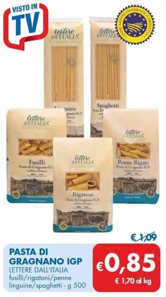 MD Discount PASTA DI GRAGNANO IGP LETTERE DALL'ITALIA fusilli/rigatoni/penne linguine/spaghetti - g 500 offerta