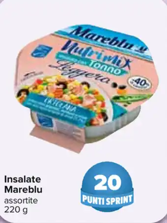 Carrefour Mareblu Insalata 220g offerta