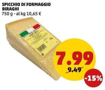 PENNY SPICCHIO DI FORMAGGIO BIRAGHI 750 g offerta