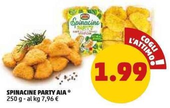 PENNY SPINACINE PARTY AIA 250g offerta