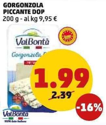 PENNY GORGONZOLA PICCANTE DOP 200 g offerta