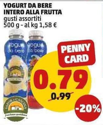 PENNY YOGURT DA BERE INTERO ALLA FRUTTA gusti assortiti 500g offerta