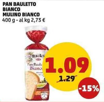 PENNY PAN BAULETTO BIANCO MULINO BIANCO 400 g offerta